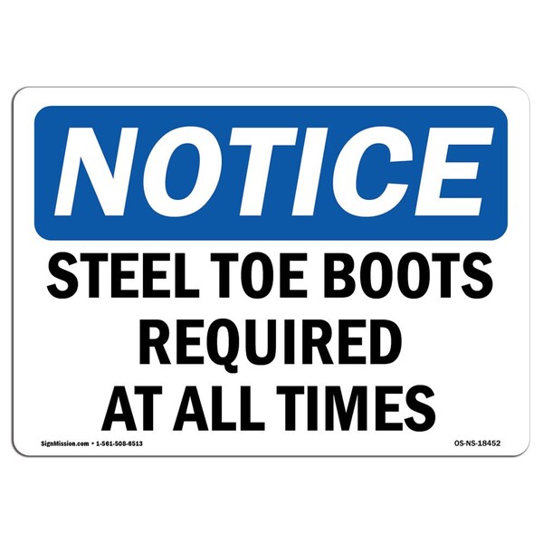 Signmission OSHA Sign, Steel Toe Boots Required All Times, 14in X 10in Rigid Plastic, 14" W, 10" H, Landscape OS-NS-P-1014-L-18452 - main